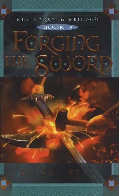 Forging the Sword - Paperback