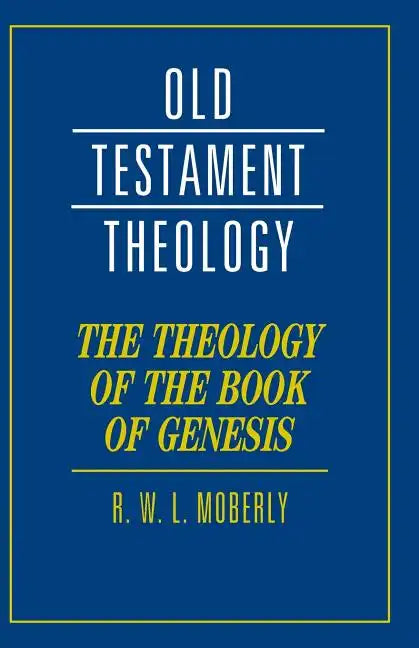 The Theology of the Book of Genesis - Paperback