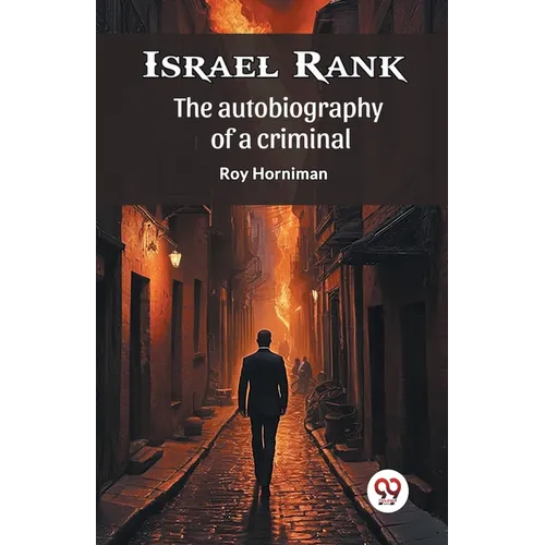 Israel Rank The autobiography of a criminal - Paperback