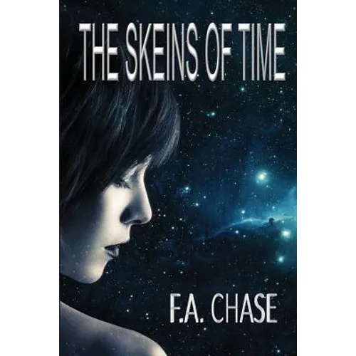 The Skeins of Time - Paperback