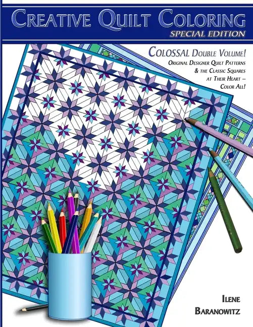 Creative Quilt Coloring, Special Edition - Paperback