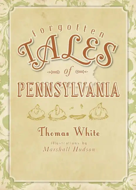 Forgotten Tales of Pennsylvania - Paperback