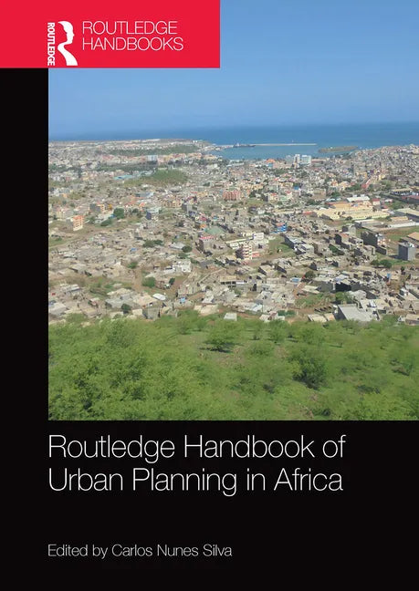 Routledge Handbook of Urban Planning in Africa - Paperback