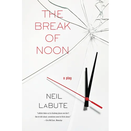 The Break of Noon: A Play - Paperback