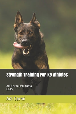 strength training for k9 athletes - Paperback