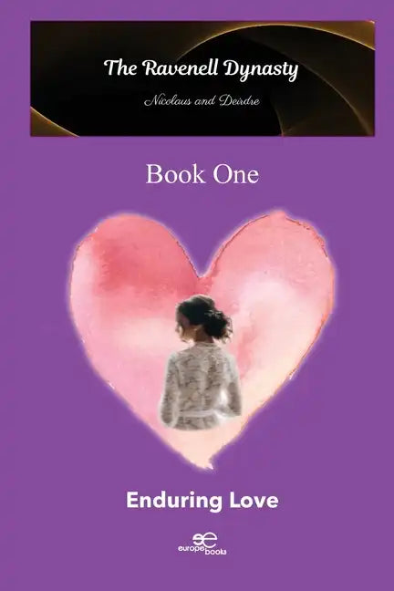 The Ravenell Dynasty Trilogy. Book One Enduring Love - Paperback