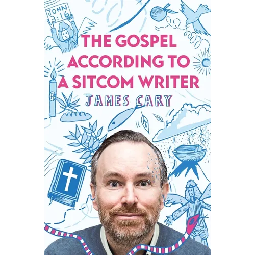 The Gospel According to a Sitcom Writer - Paperback