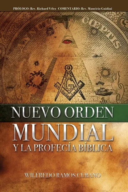Nuevo Orden Mundial y la Profecía Bíblica - Paperback