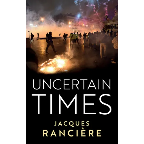 Uncertain Times - Hardcover