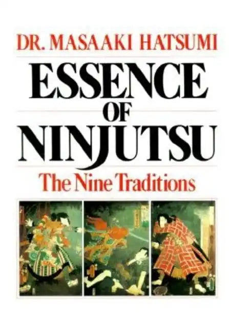 Essence of Ninjutsu - Paperback
