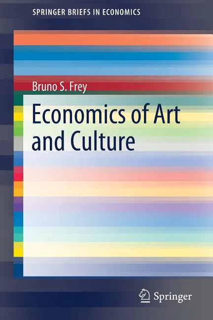 Economics of Art and Culture - Paperback
