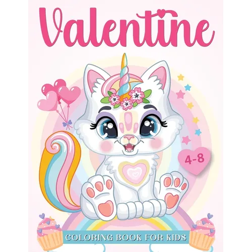 Valentine: Coloring book for kids ages 4-8 years old: Cute unicorn coloring book - Paperback