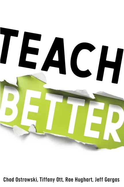 Teach Better - Paperback