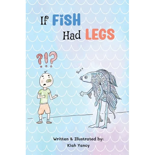 If Fish Had Legs - Paperback