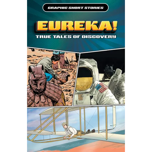 Eureka!: True Tales of Discovery, Part 2 - Library Binding