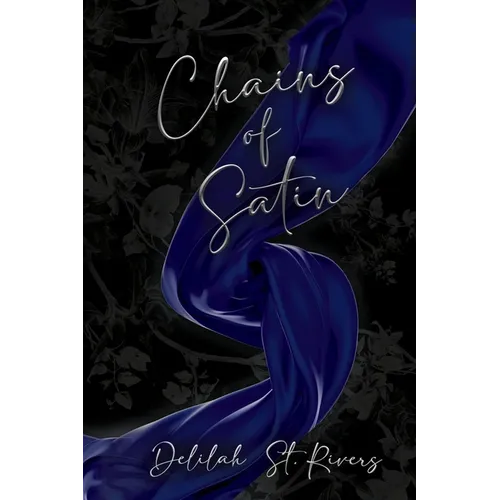 Chains of Satin - Paperback