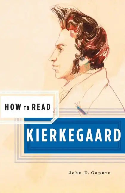 How to Read Kierkegaard - Paperback