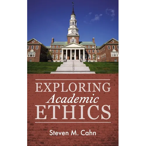 Exploring Academic Ethics - Paperback