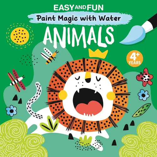 Easy and Fun Paint Magic with Water: Animals - Paperback