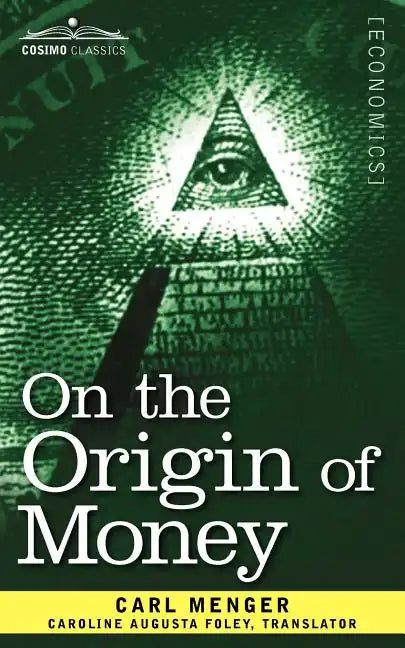 On the Origin of Money - Paperback