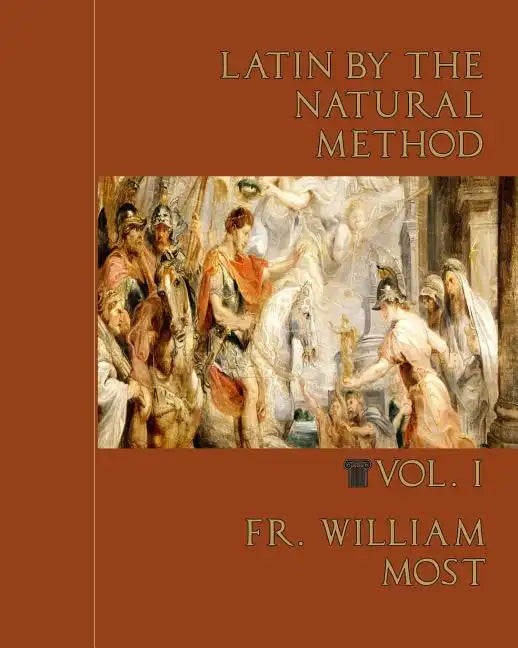Latin by the Natural Method - Paperback