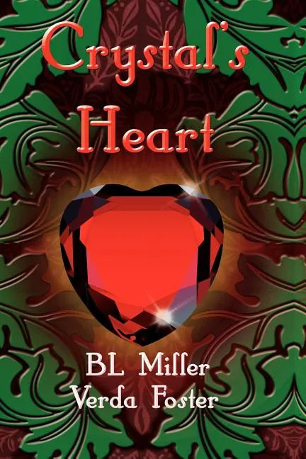 Crystal's Heart - Paperback