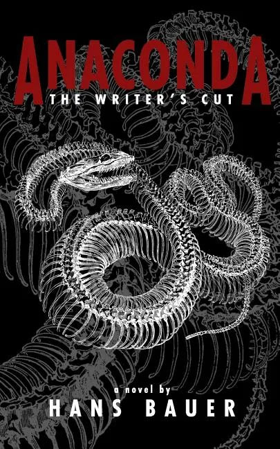 Anaconda: The Writer's Cut - Paperback