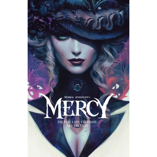 Mirka Andolfo's Mercy: The Fair Lady, the Frost, and the Fiend - Paperback