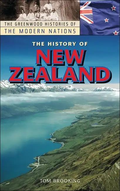 The History of New Zealand - Hardcover