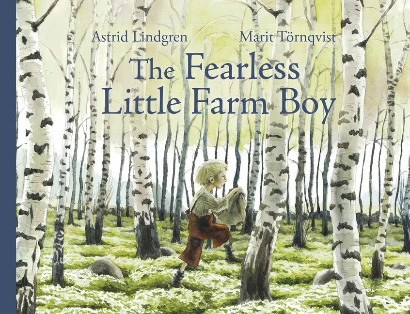 The Fearless Little Farm Boy - Hardcover