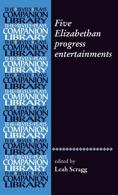 Five Elizabethan Progress Entertainments - Paperback