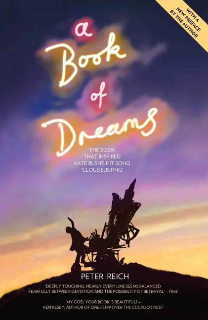 A Book of Dreams: The Book That Inspired Kate Bush's Hit Song 'Cloudbusting' - Paperback