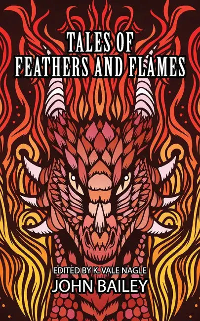 Tales of Feathers and Flames - Paperback