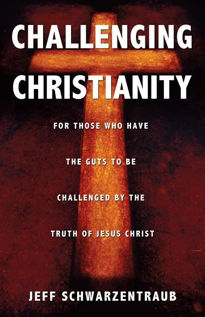 Challenging Christianity - Paperback