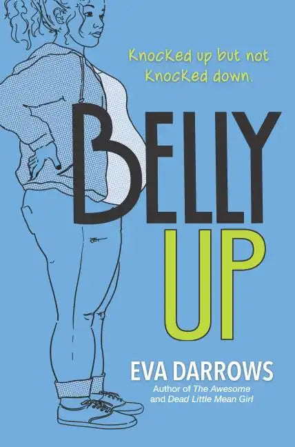 Belly Up - Hardcover