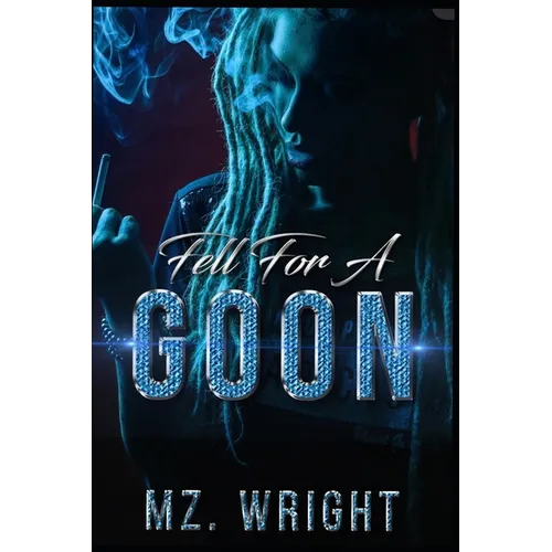 Fell For A Goon - Paperback