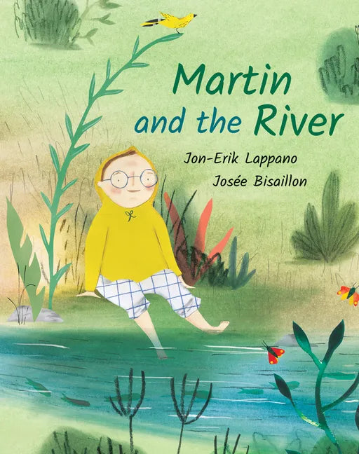 Martin and the River - Hardcover
