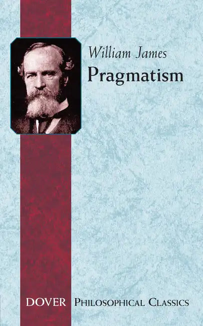 Pragmatism - Paperback