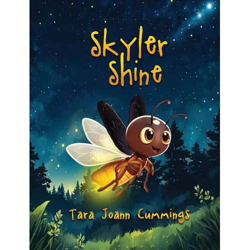 Skyler Shine - Hardcover