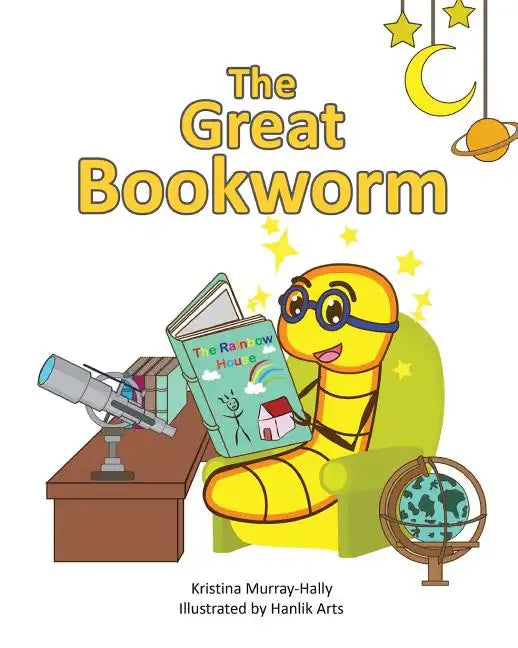 The Great Bookworm: A children's book that inspires the love of reading - Paperback