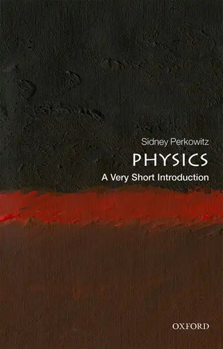 Physics: A Very Short Introduction - Paperback