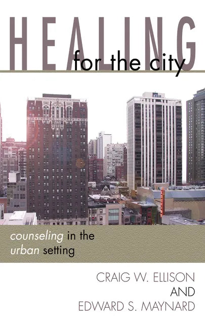 Healing for the City - Paperback