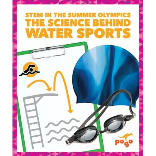 The Science Behind Water Sports - Hardcover