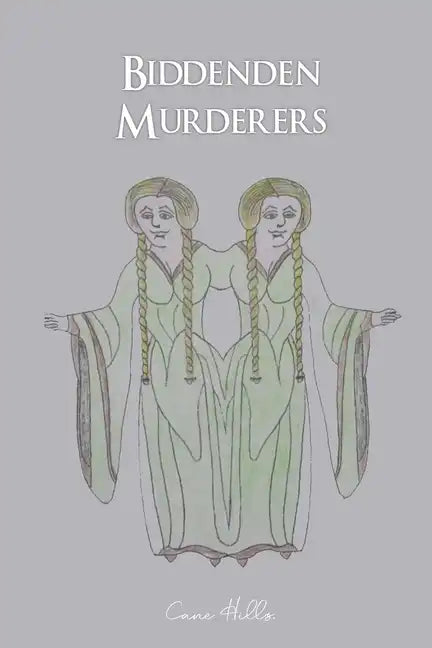 Biddenden Murderers - Paperback