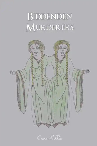 Biddenden Murderers - Paperback
