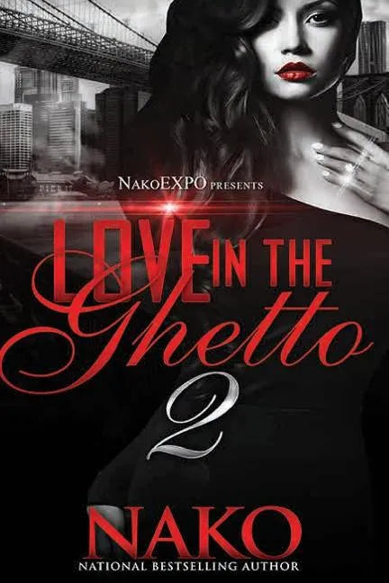 Love in the Ghetto II - Paperback
