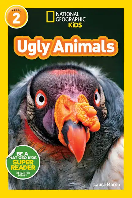 Ugly Animals (National Geographic Kids Readers, Level 2) - Paperback