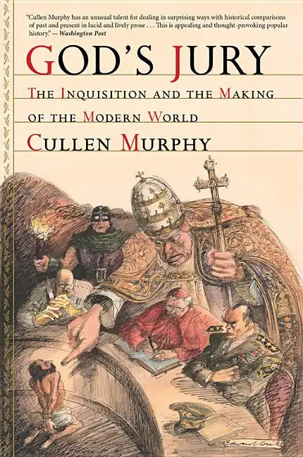God's Jury: The Inquisition and the Making of the Modern World - Paperback
