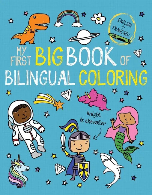 My First Big Book of Bilingual Coloring French - Paperback