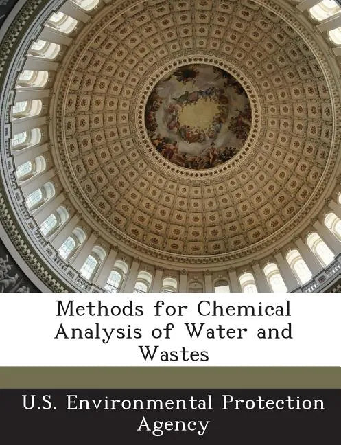 Methods for Chemical Analysis of Water and Wastes - Paperback